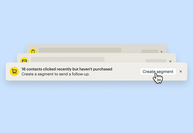 Notification popup showing "16 contacts clicked recently but haven't purchased" with a "Create segment" button and cursor pointer